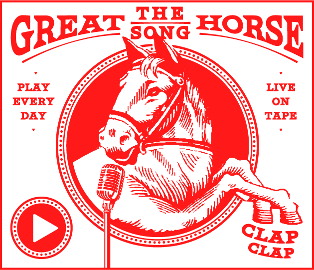 Great Horse – The Song