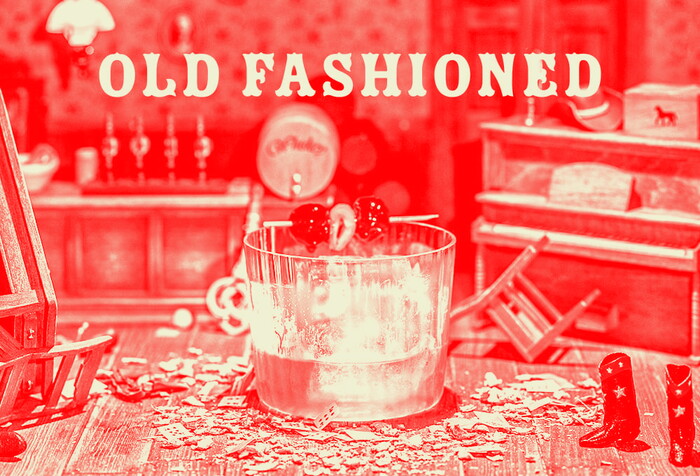 OLD FASHIONED